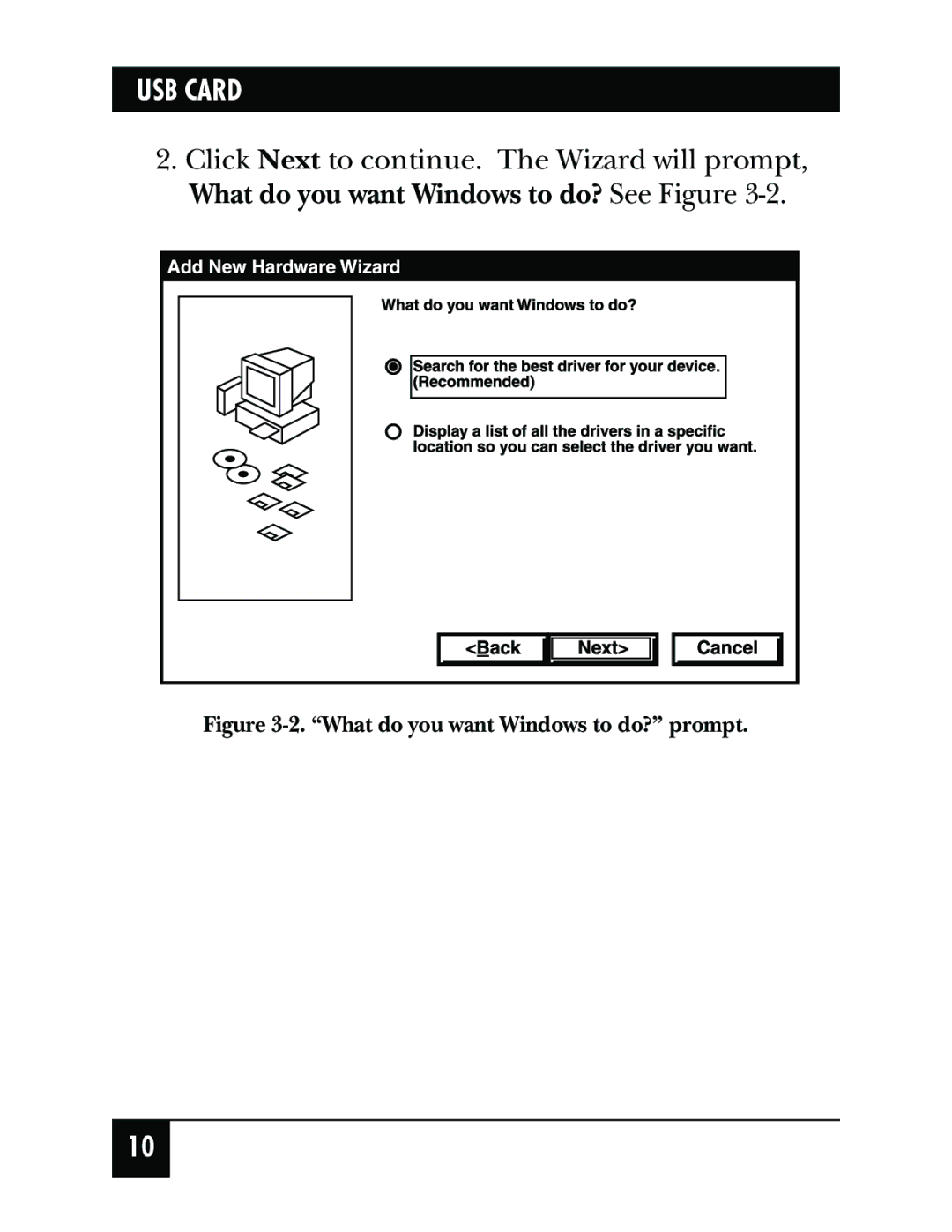 Black Box IC136C manual What do you want Windows to do? prompt 