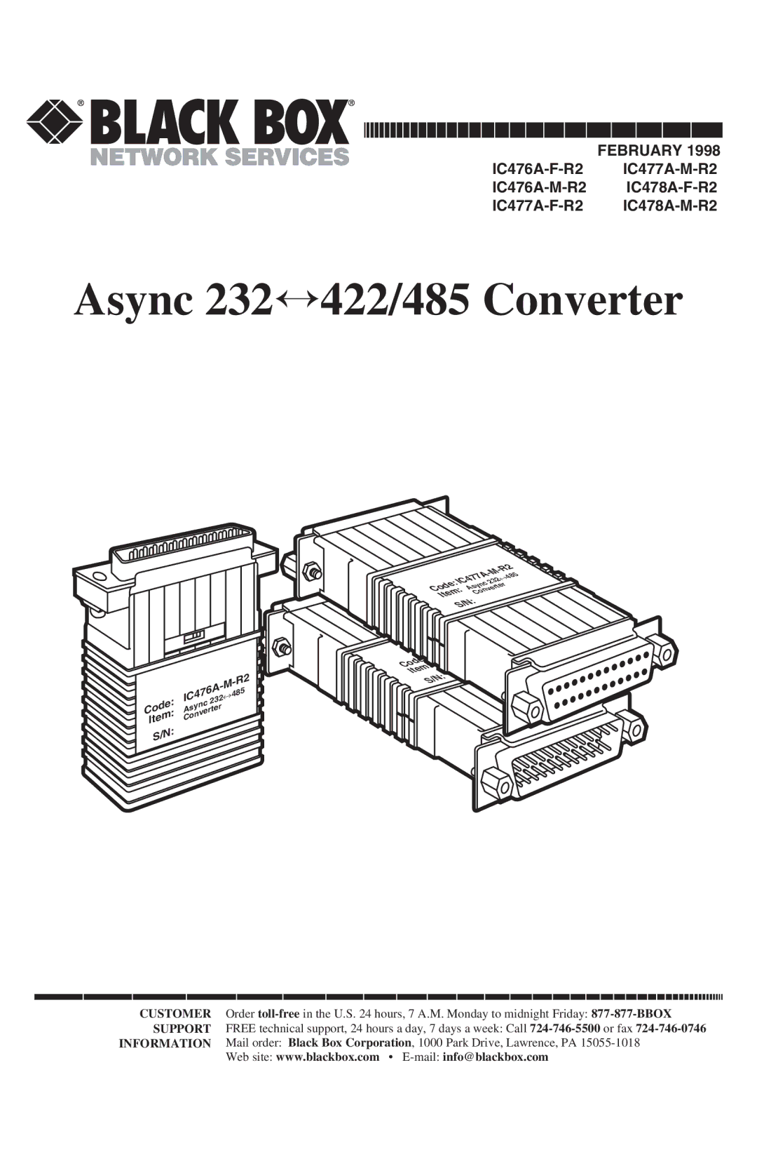 Black Box IC476A-F-R2, IC477A-F-R2, IC477A-M-R2, IC476A-M-R2, IC478A-F-R2, IC478A-M-R2 manual Async 232↔422/485 Converter 