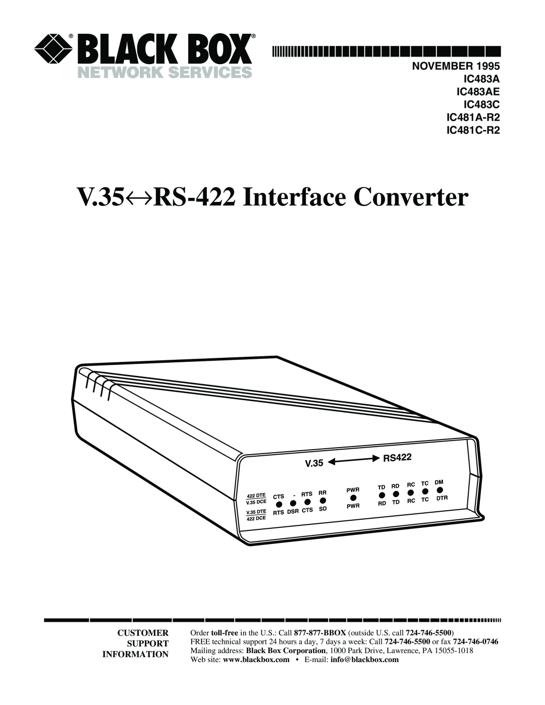 Black Box manual V.35↔RS-422 Interface Converter, NOVEMBER IC483A IC483AE IC483C IC481A-R2 IC481C-R2, Customer, Support 