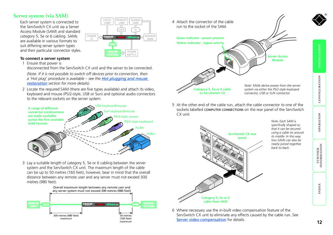 Black Box KV0424A-R2, KV1424A-R2, KV1416A-R2, KV0416A-R2, ServSwitch CX Server system via SAM, To connect a server system 