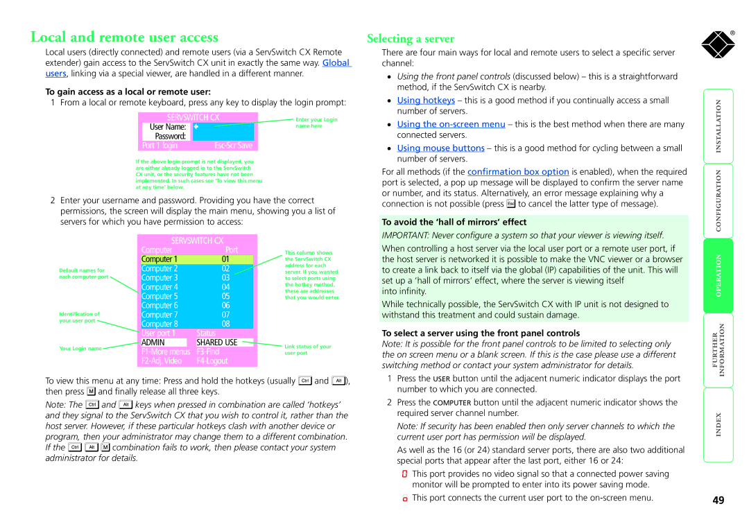 Black Box KV1424A-R2 manual Local and remote user access, Selecting a server, To gain access as a local or remote user 