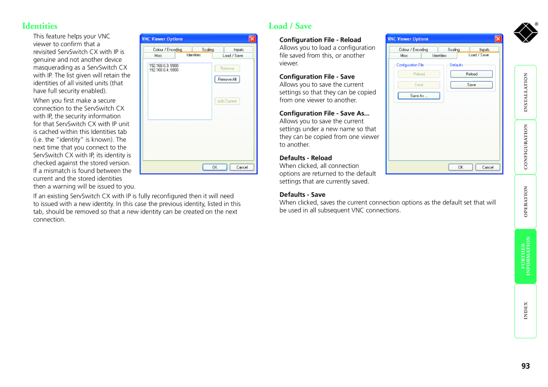 Black Box ServSwitch CX, KV1424A-R2, KV1416A-R2, KV0416A-R2 manual Identities, Load / Save, Defaults Reload, Defaults Save 