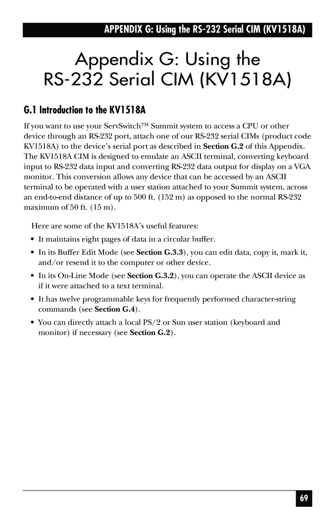 Black Box KV1500A manual Appendix G Using RS-232 Serial CIM KV1518A, Introduction to the KV1518A 