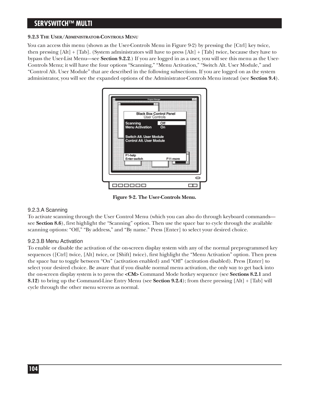 Black Box KV150A-R2 manual Scanning, Menu Activation 