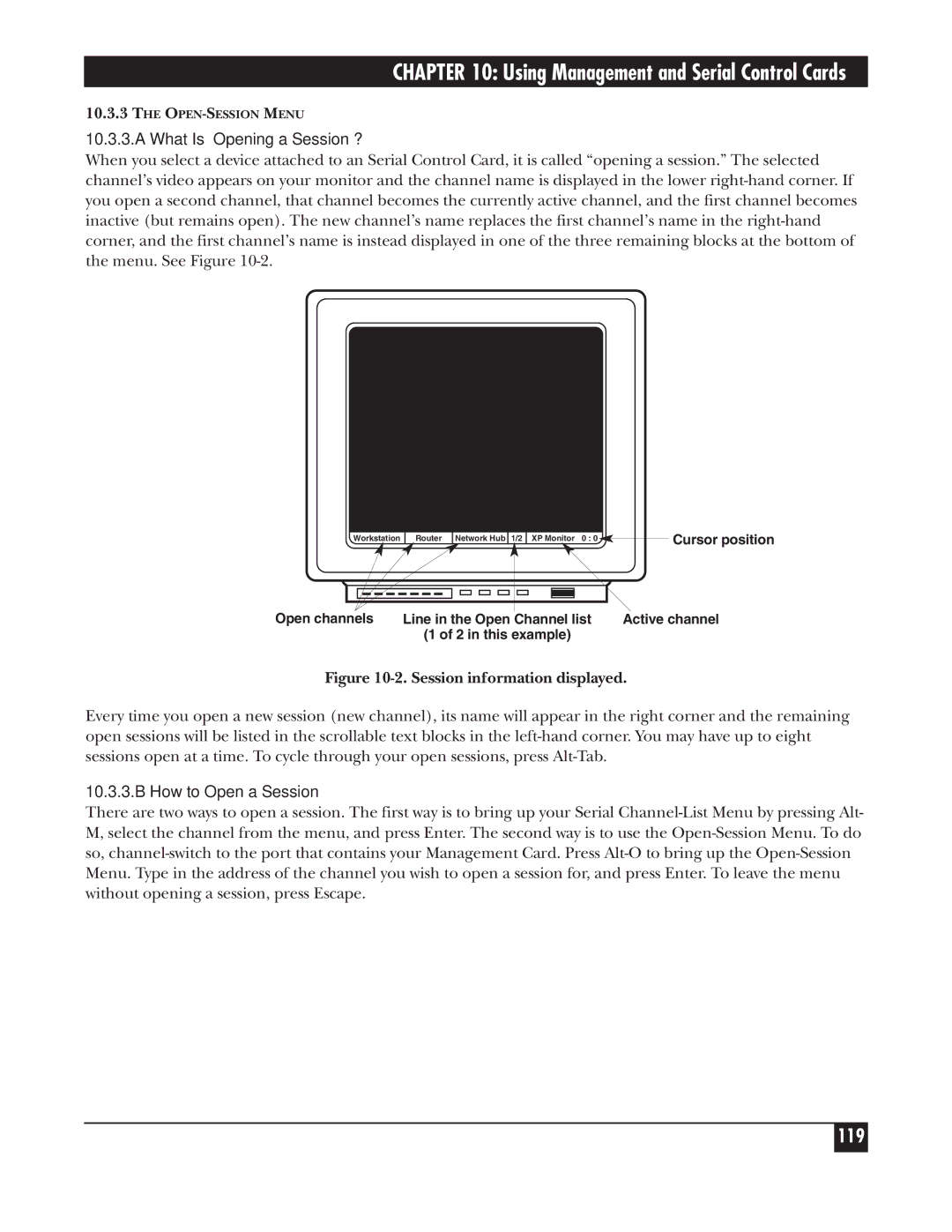 Black Box KV150A-R2 manual What Is Opening a Session?, How to Open a Session 