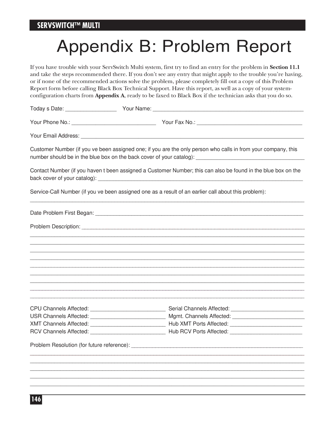 Black Box KV150A-R2 manual Appendix B Problem Report 