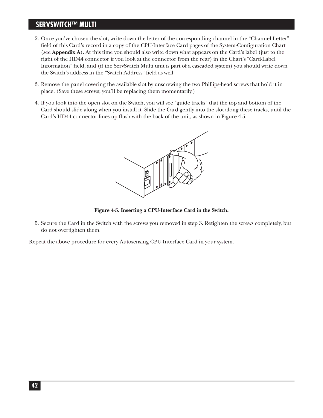 Black Box KV150A-R2 manual Inserting a CPU-Interface Card in the Switch 