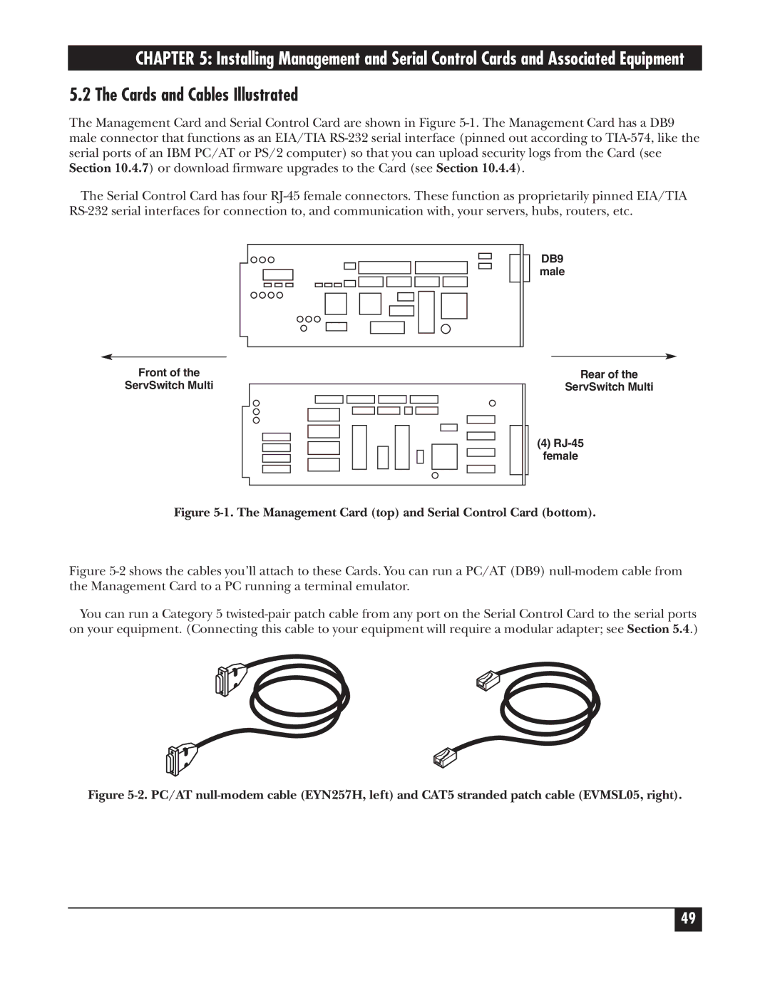 Black Box KV150A-R2 manual Cards and Cables Illustrated, Management Card top and Serial Control Card bottom 