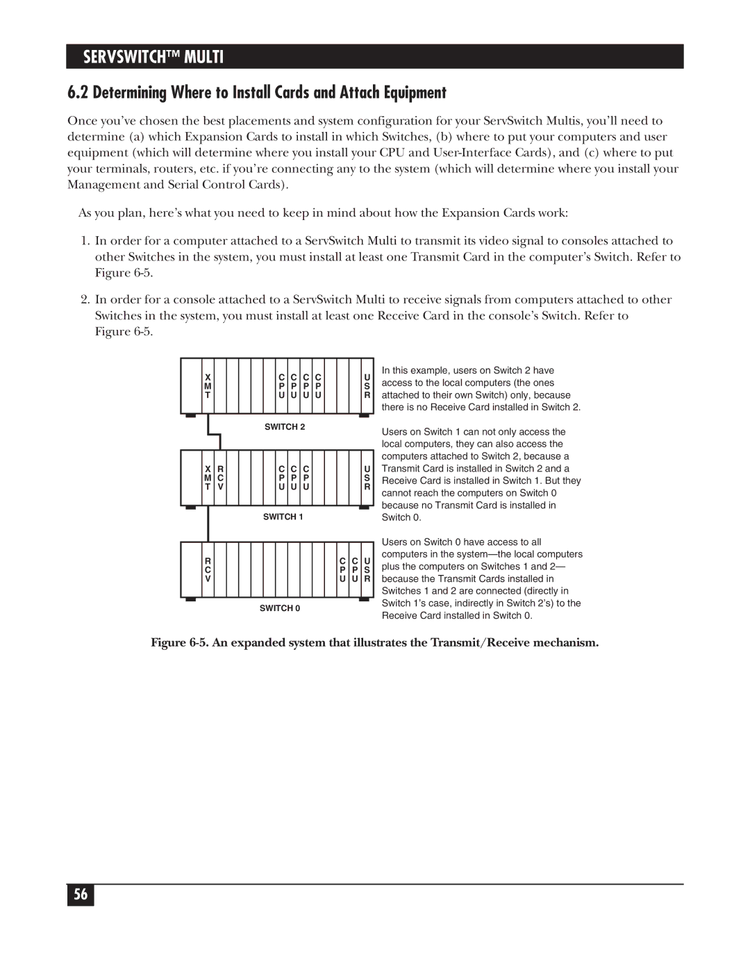 Black Box KV150A-R2 manual Determining Where to Install Cards and Attach Equipment 