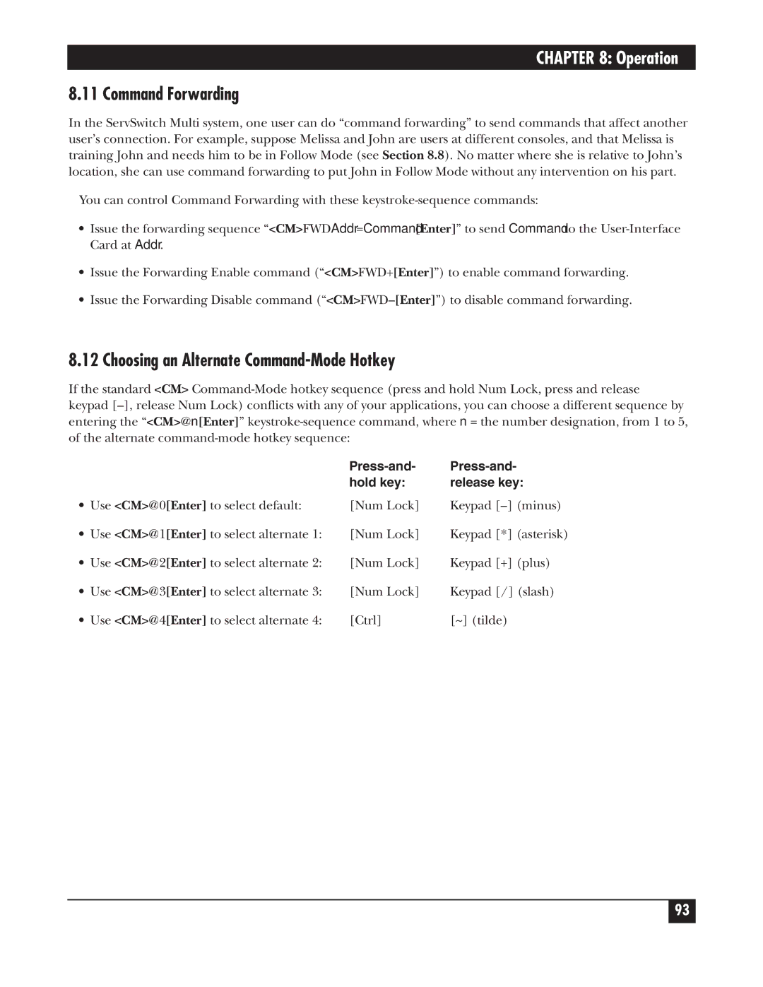 Black Box KV150A-R2 manual Command Forwarding, Choosing an Alternate Command-Mode Hotkey 