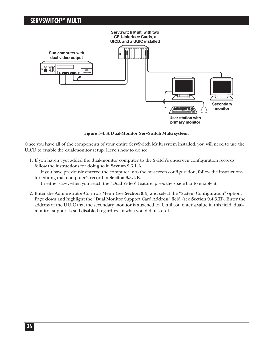 Black Box KV162A manual Servswitch Multi, 4. A Dual-Monitor ServSwitch Multi system 