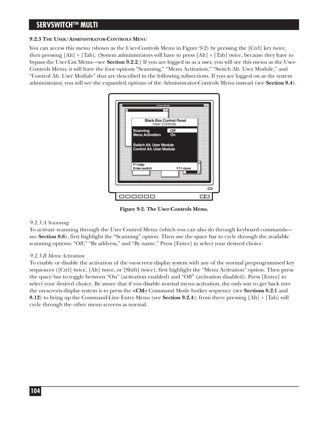 Black Box KV162A manual Scanning, Menu Activation 