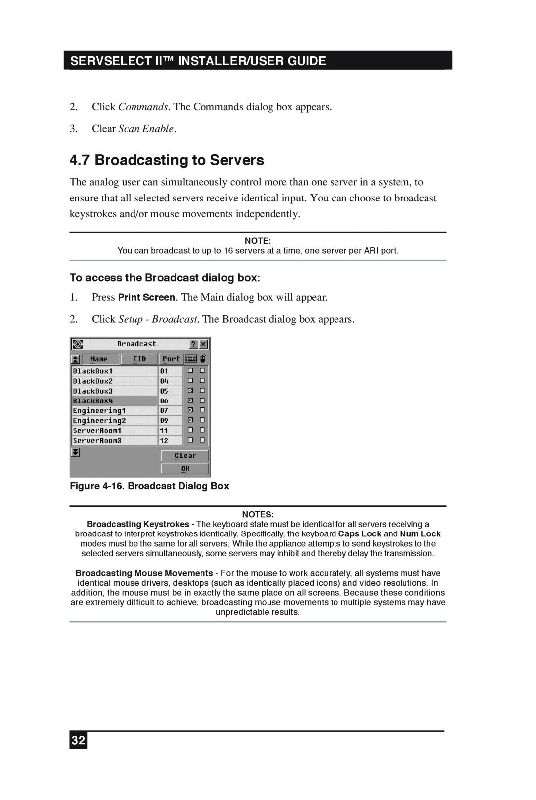 Black Box KV2016E Broadcasting to Servers, Clear Scan Enable, To access the Broadcast dialog box, 16. Broadcast Dialog Box 