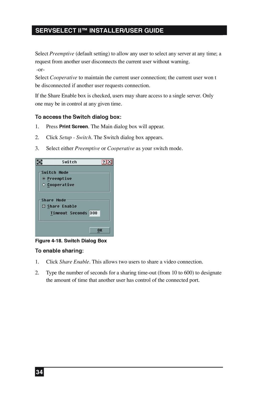 Black Box KV2016E, KV2016A manual To access the Switch dialog box, To enable sharing, Servselect Ii Installer/User Guide 