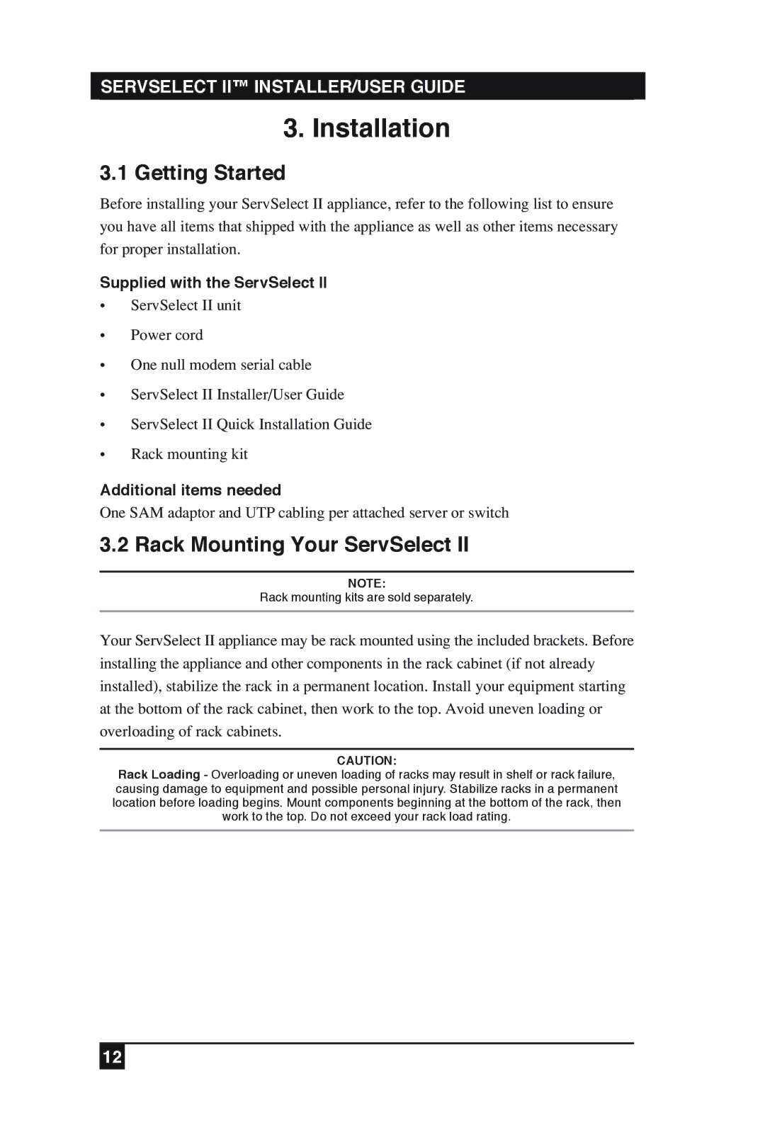 Black Box KV2016E, KV2016A manual Installation, Getting Started, Rack Mounting Your ServSelect, Supplied with the ServSelect 