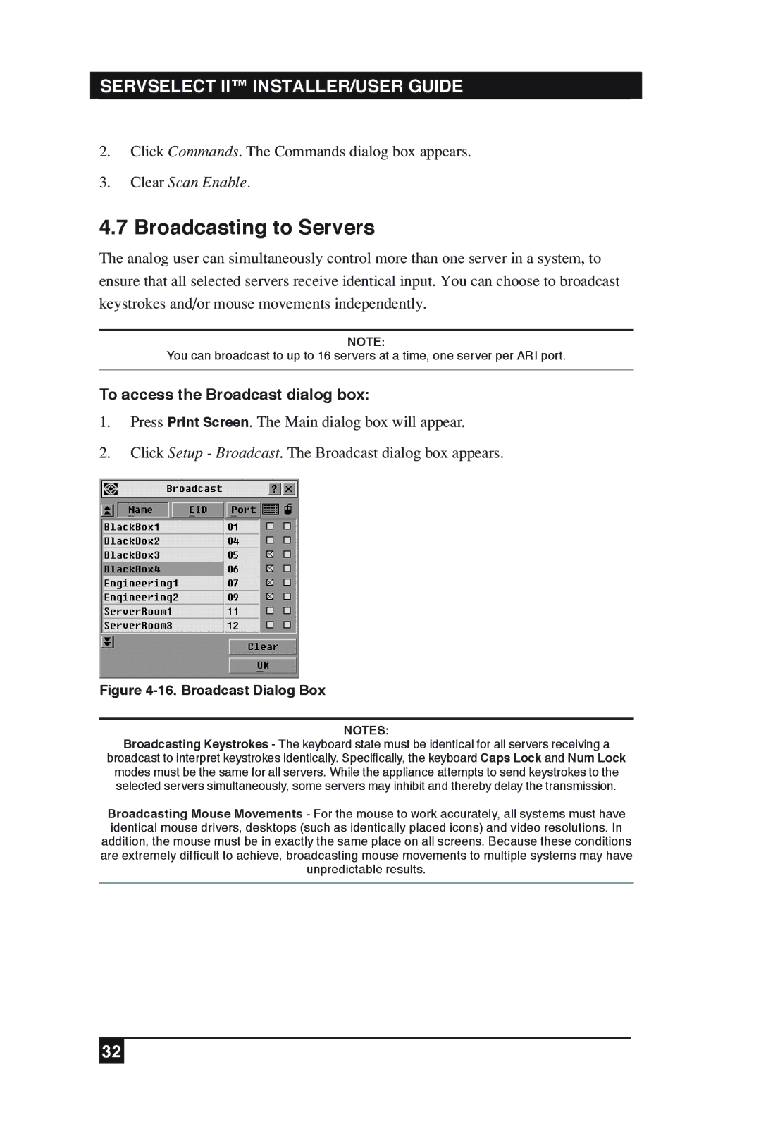 Black Box KV2016E, KV2016A manual Broadcasting to Servers, To access the Broadcast dialog box 