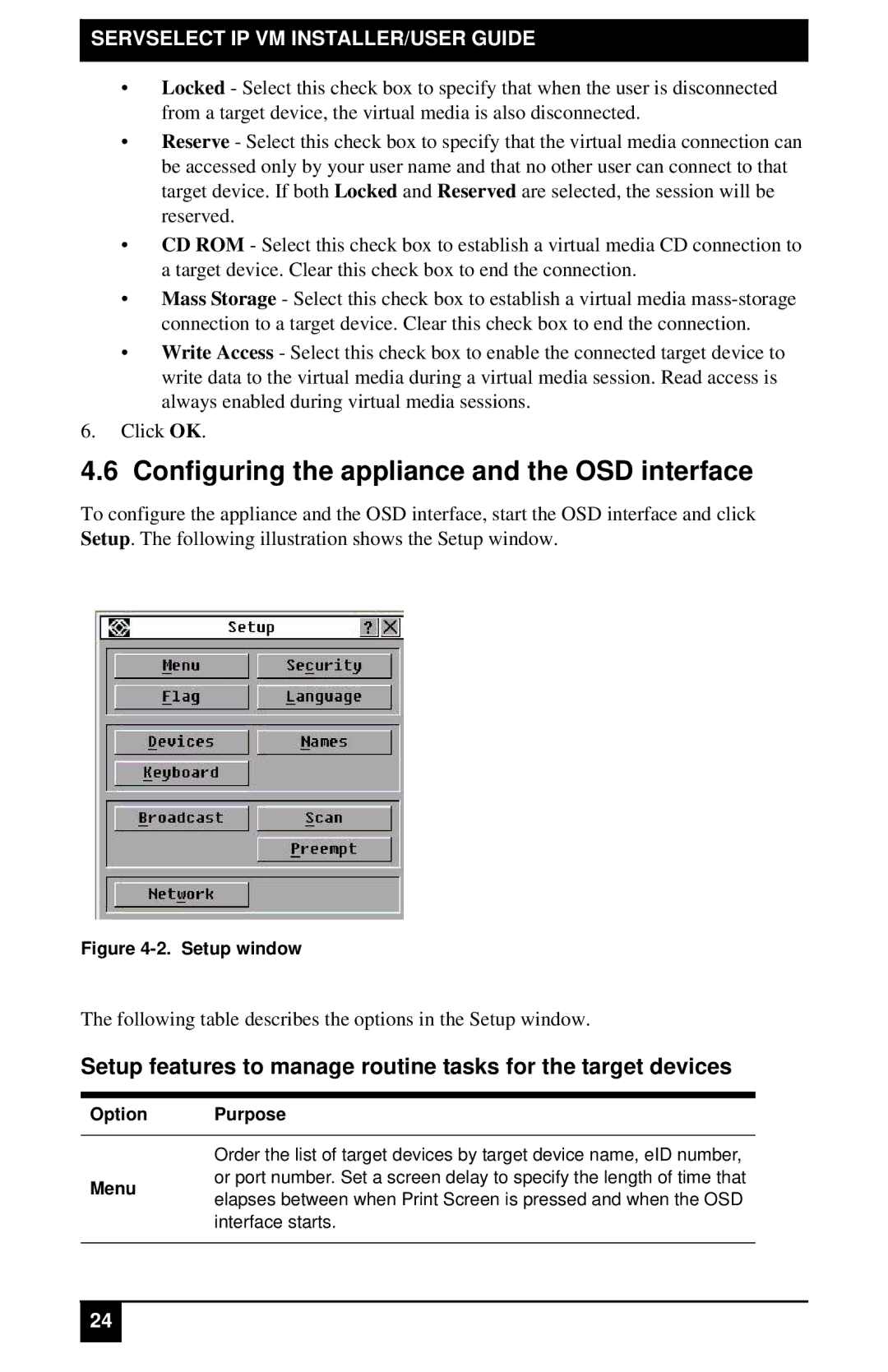 Black Box KV4116E, KV2116A, KV4116A, KV2116E manual Configuring the appliance and the OSD interface, Option Purpose 