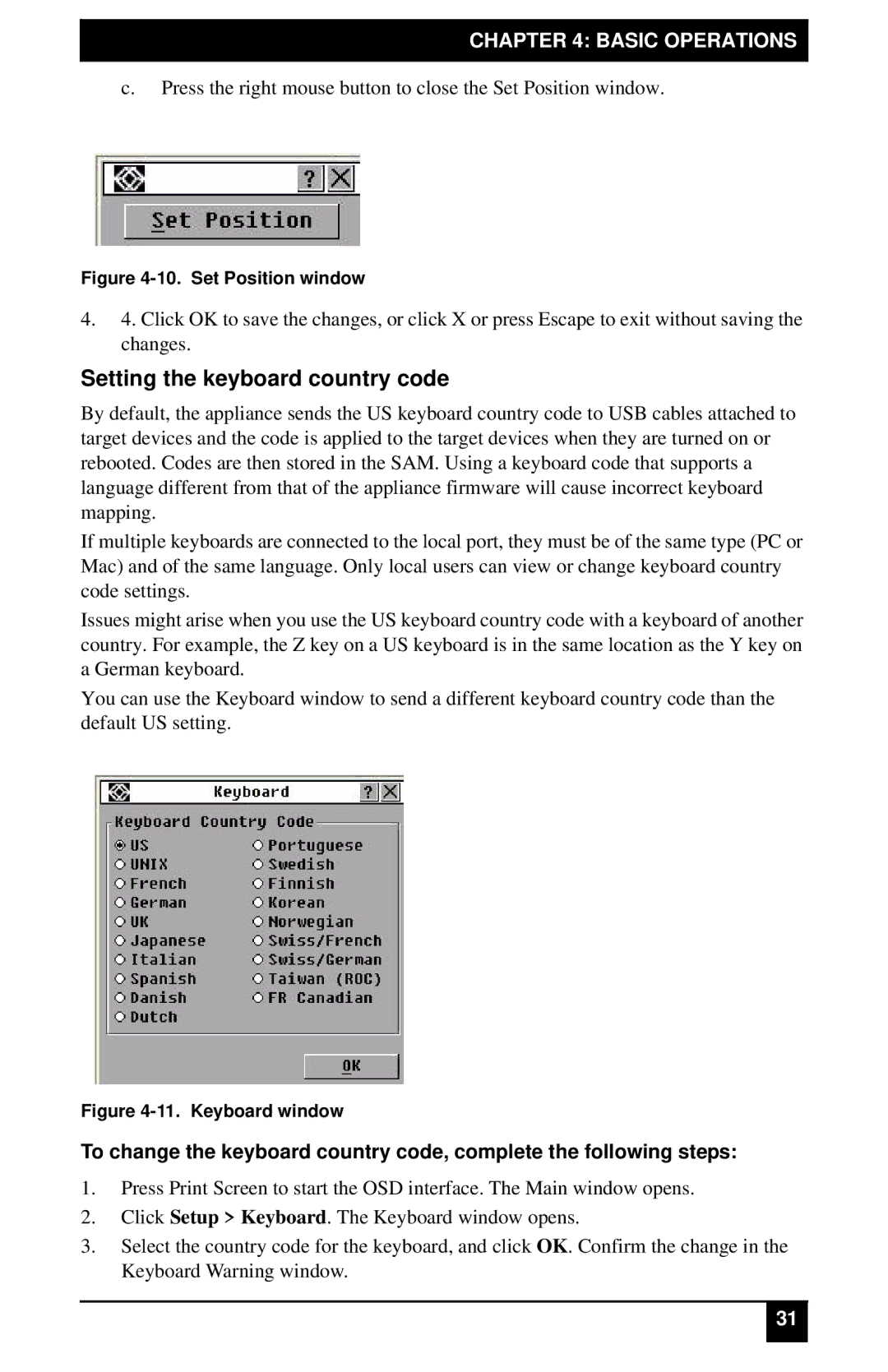 Black Box KV4116A, KV2116A, KV4116E, KV2116E manual Setting the keyboard country code, Set Position window 