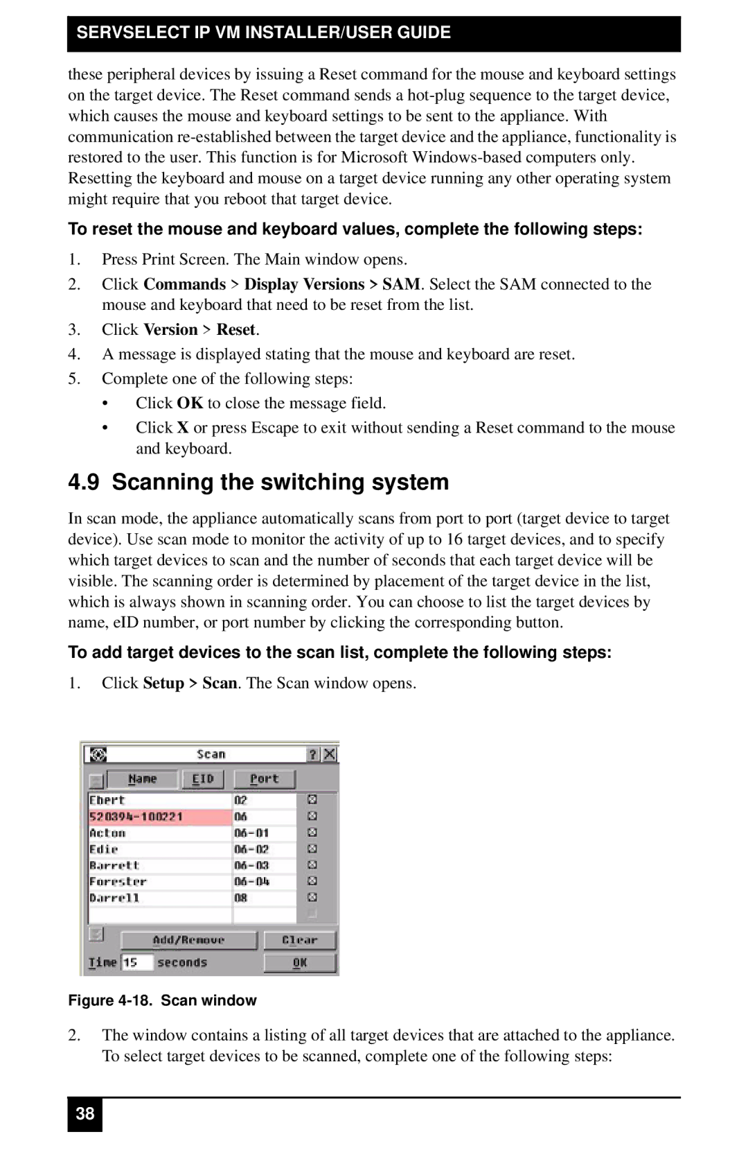 Black Box KV2116A, KV4116A, KV4116E, KV2116E manual Scanning the switching system, Scan window 