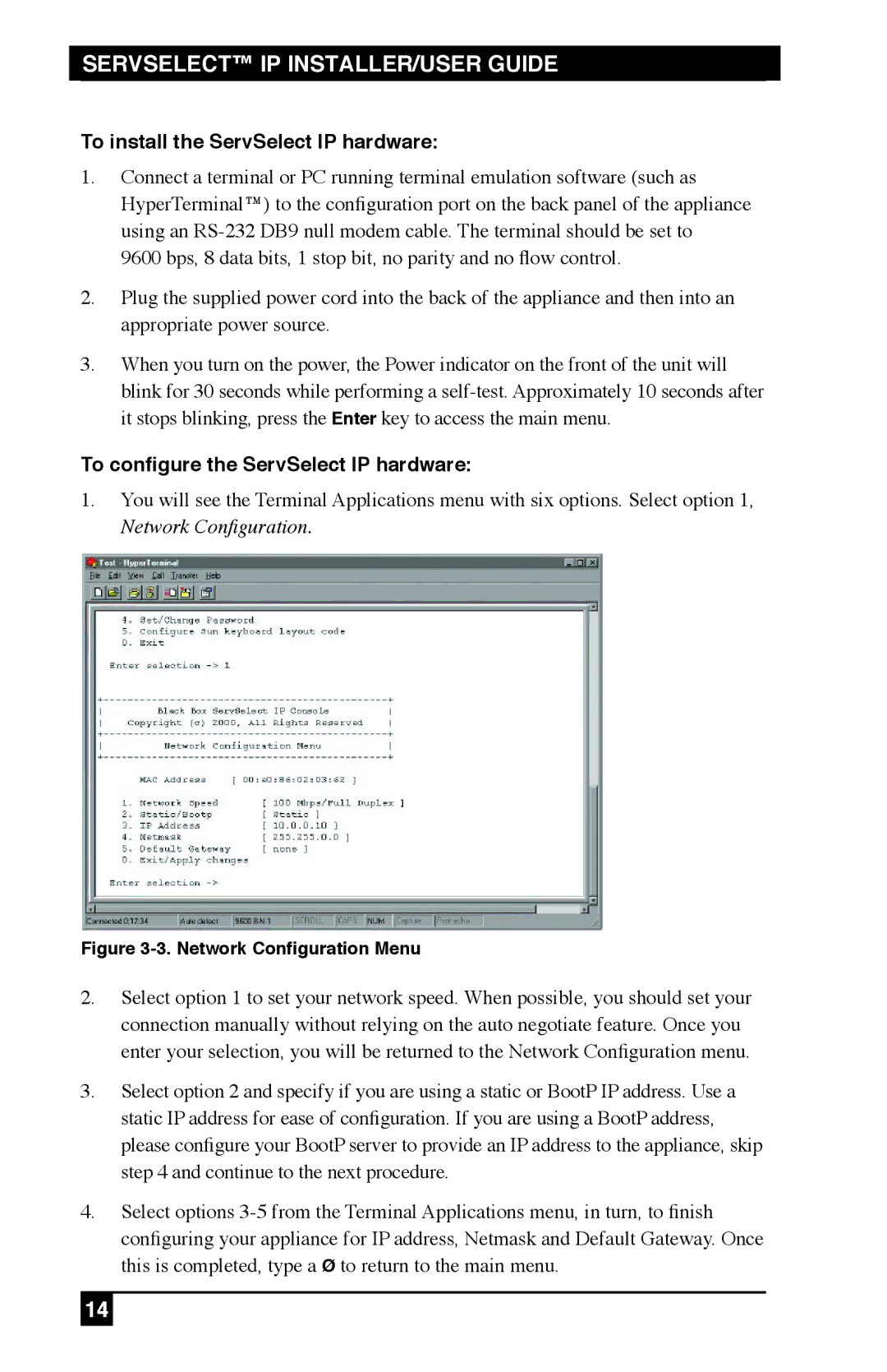 Black Box KV120E, KV212E, KV120A manual To install the ServSelect IP hardware, To configure the ServSelect IP hardware 