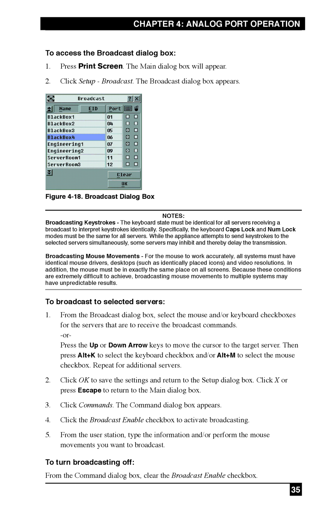 Black Box KV120E, KV212E To access the Broadcast dialog box, To broadcast to selected servers, To turn broadcasting off 