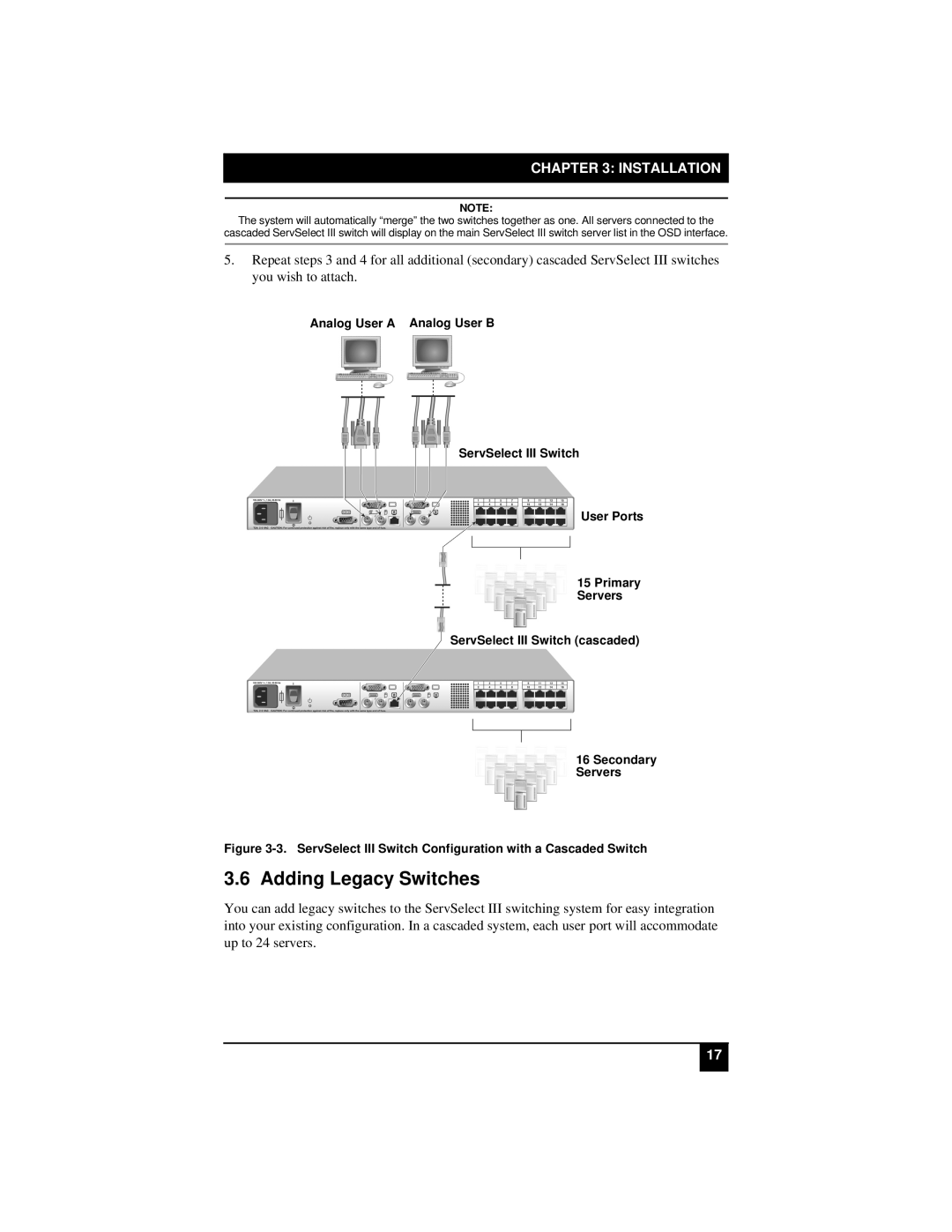 Black Box KV21008E, KV22016E, KV22008E Adding Legacy Switches, ServSelect III Switch Configuration with a Cascaded Switch 