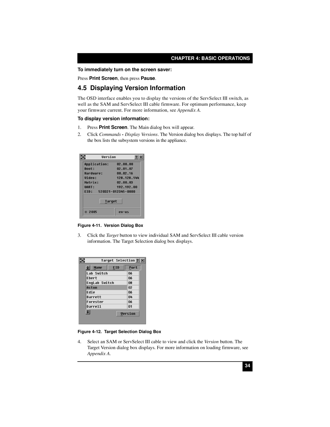 Black Box KV22016E Displaying Version Information, To immediately turn on the screen saver, To display version information 