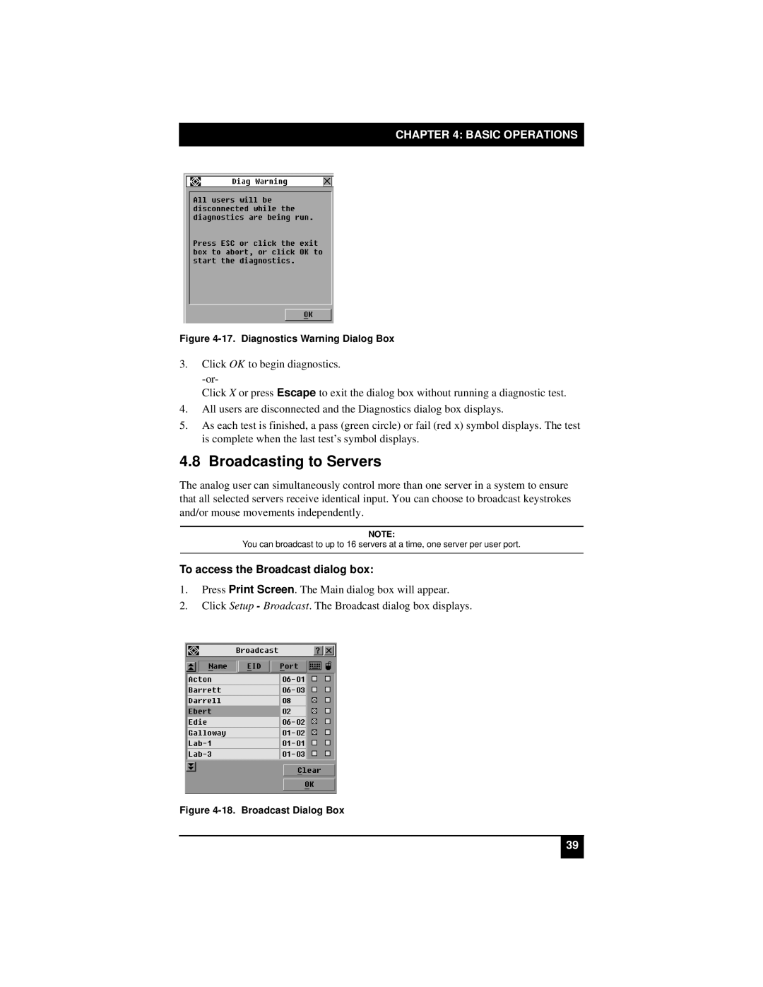 Black Box KV22008E, KV22016E, KV21008A, KV21008E manual Broadcasting to Servers, To access the Broadcast dialog box 