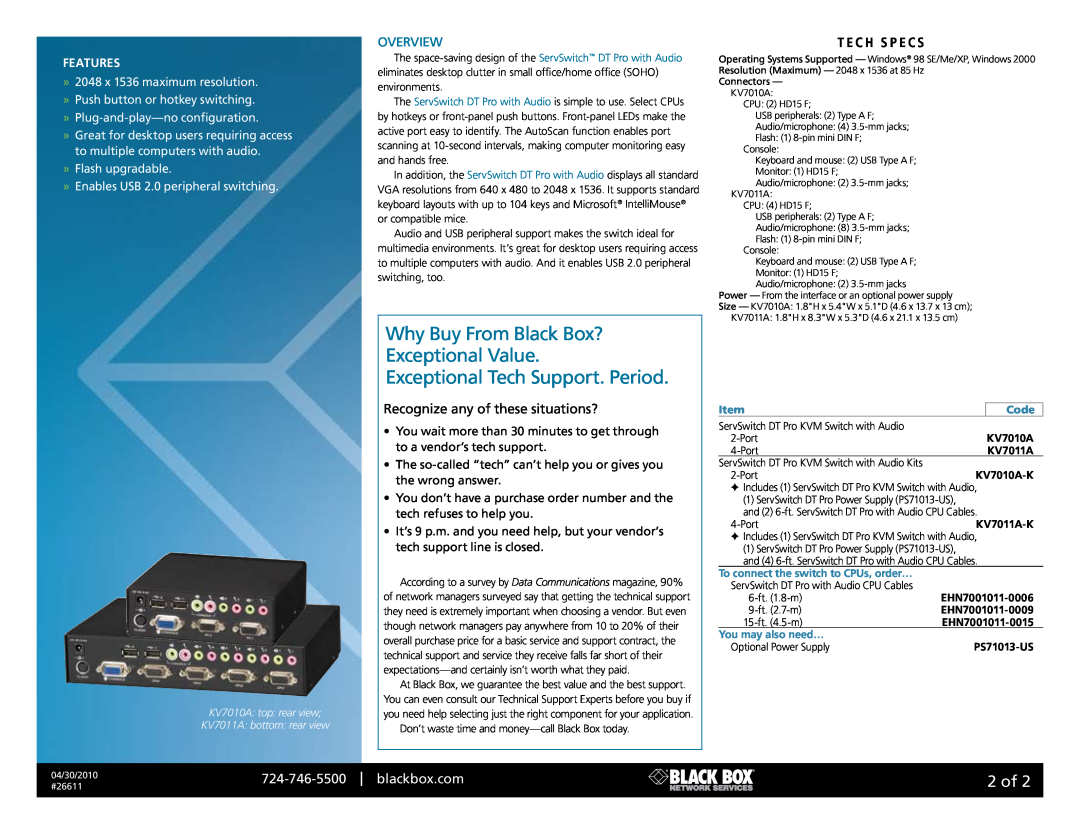 Black Box KV7011a Why Buy From Black Box? Exceptional Value, Exceptional Tech Support. Period, 2 of, Overview, Features 