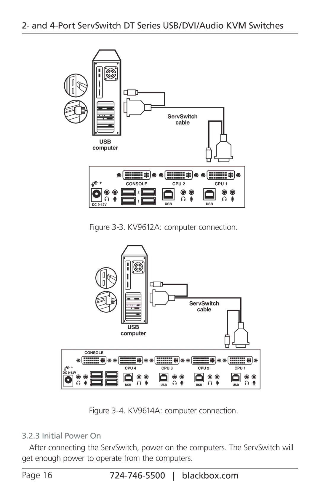 Black Box KV9614A, ServSwitch DT Series USB/DVI/Audio KVM Switches manual KV9612A computer connection, Initial Power On 