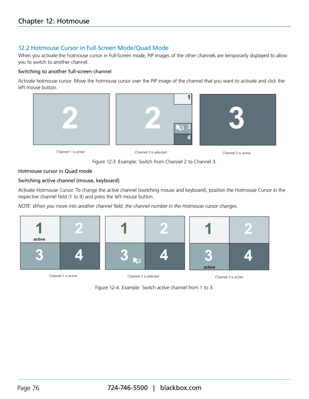 Black Box KVP40004A manual Hotmouse Cursor in Full-Screen Mode/Quad Mode, Example Switch active channel from 1 to 