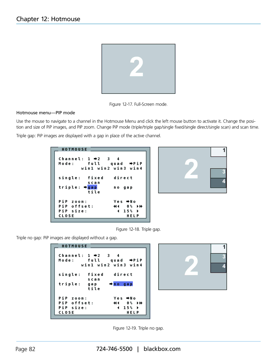 Black Box KVP40004A, servswitch 4site flex manual Full-Screen mode Hotmouse menu-PIP mode 