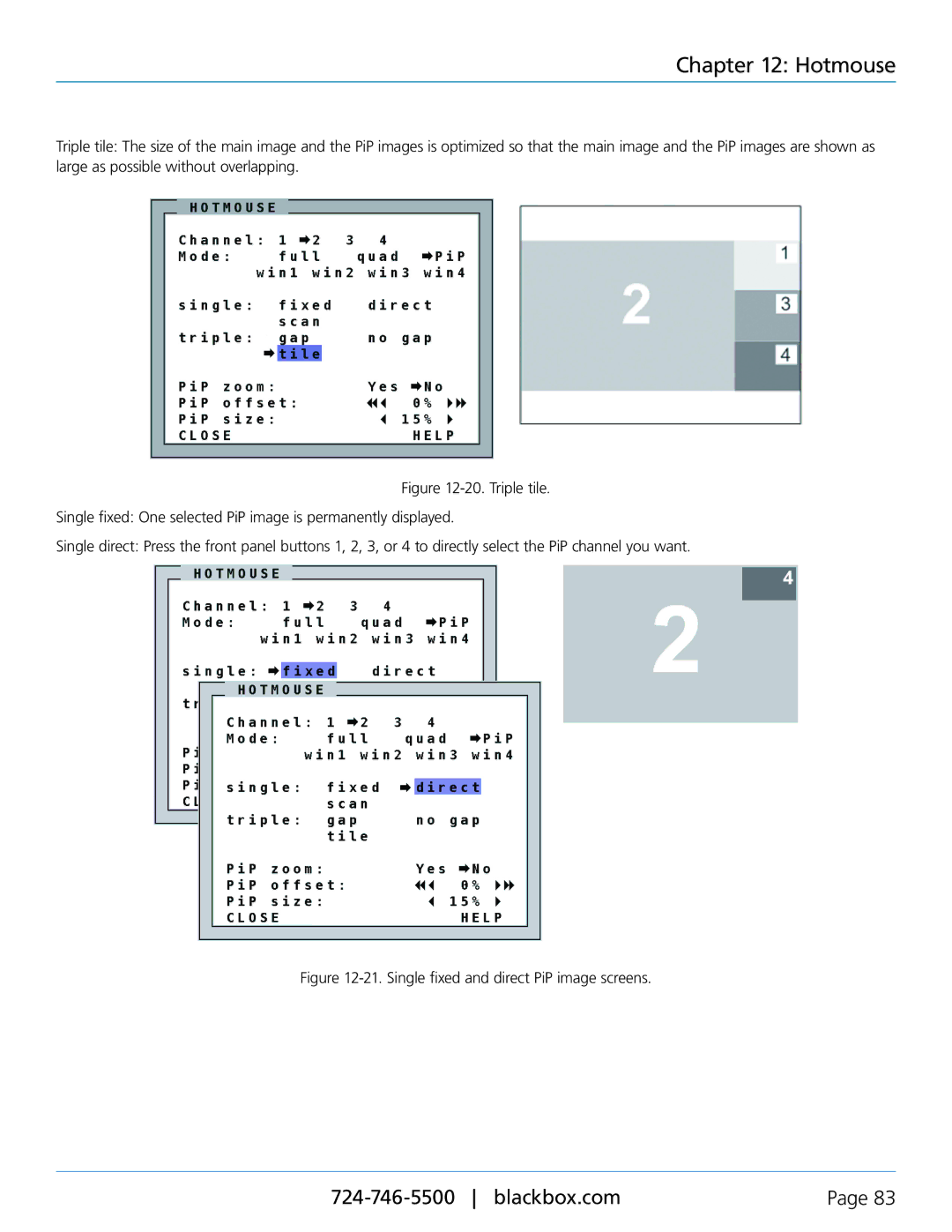 Black Box servswitch 4site flex, KVP40004A manual Single fixed and direct PiP image screens 