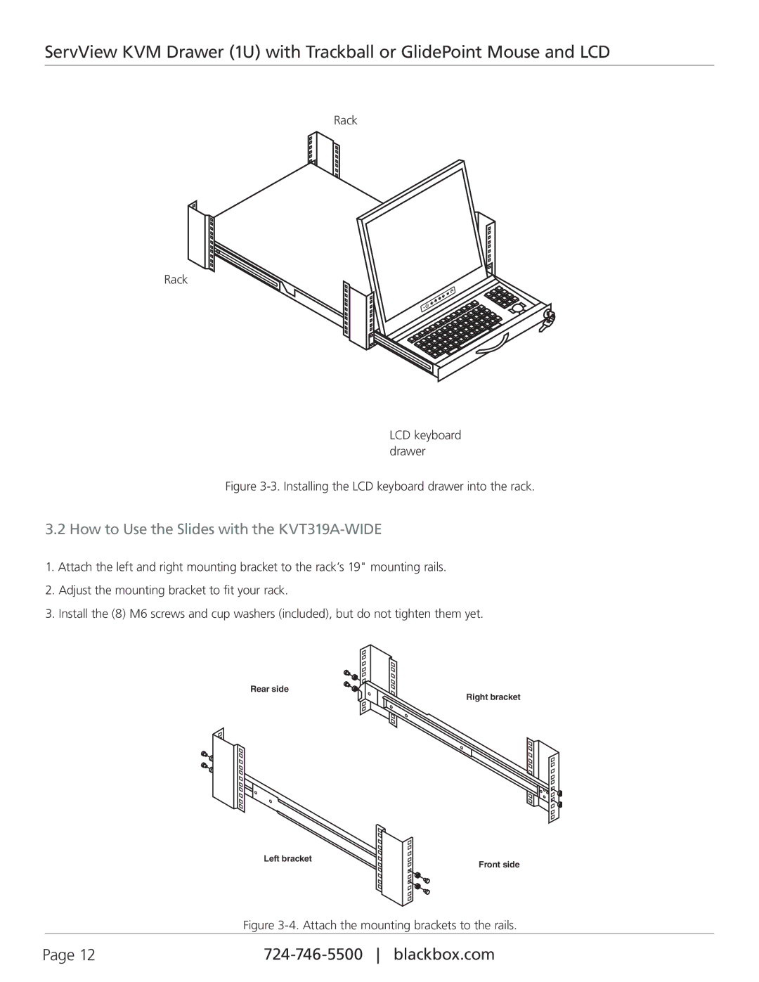 Black Box KVT317A manual How to Use the Slides with the KVT319A-WIDE, Installing the LCD keyboard drawer into the rack 