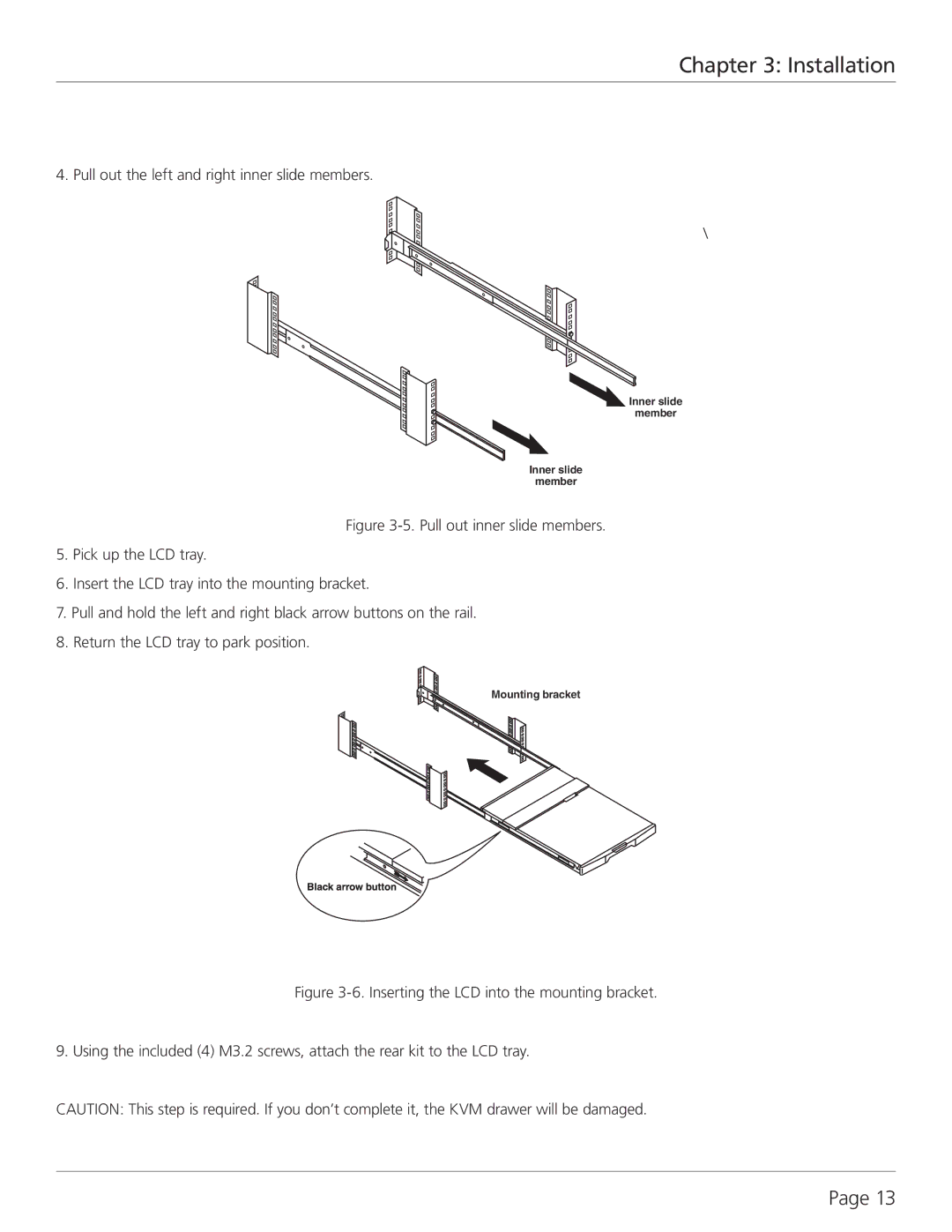 Black Box KVT317A, KVT315A, KVT319A-WIDE manual Pull out the left and right inner slide members 