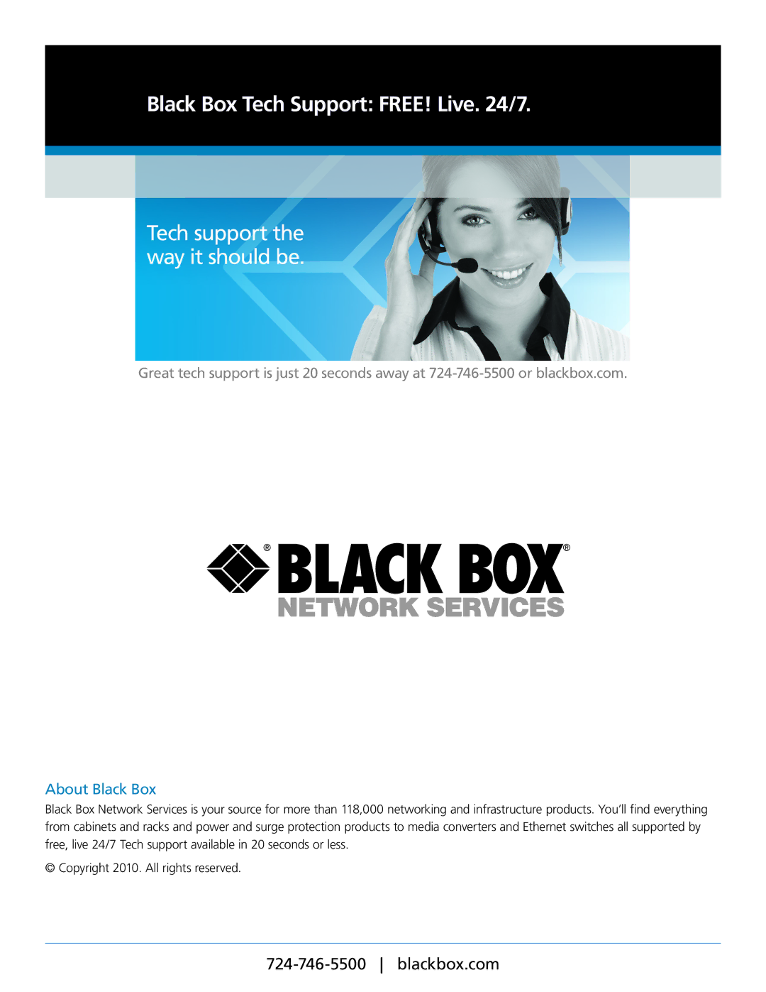 Black Box KVT419A-R2, KVT415A-R2, KVT417A-R2, Blackbox ServTray manual Black Box Tech Support FREE! Live /7, About Black Box 