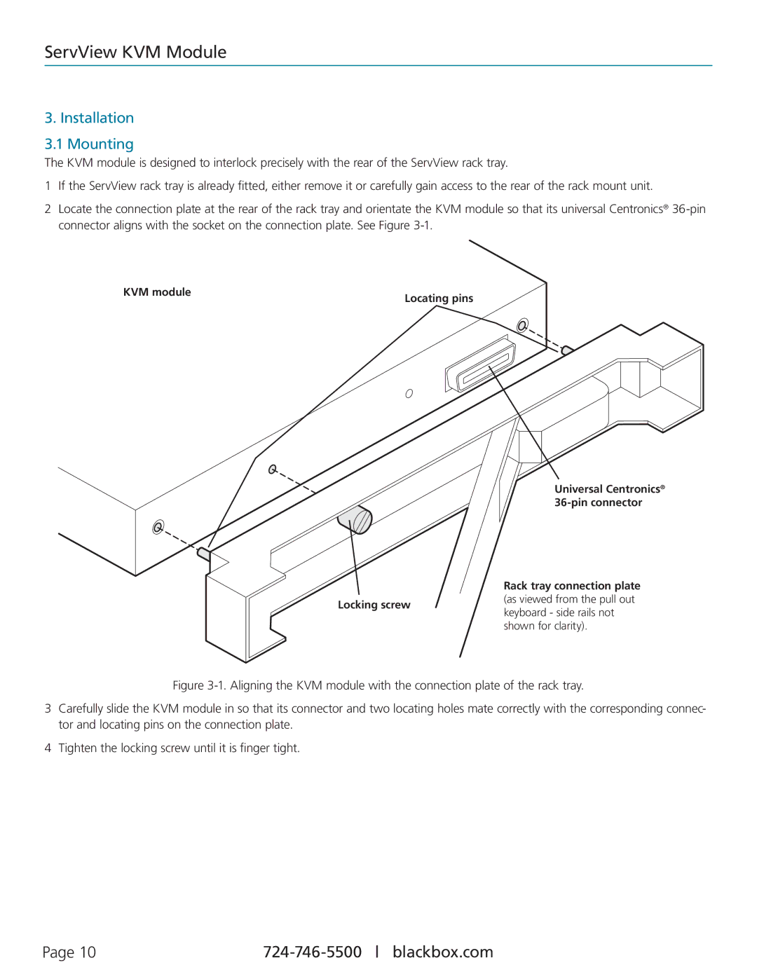 Black Box KVT1IP8CATUV, KVT8CATUV, KVT4IP16CATUV, KVT1IP16CATUV, KVT16CATUV manual Installation Mounting 