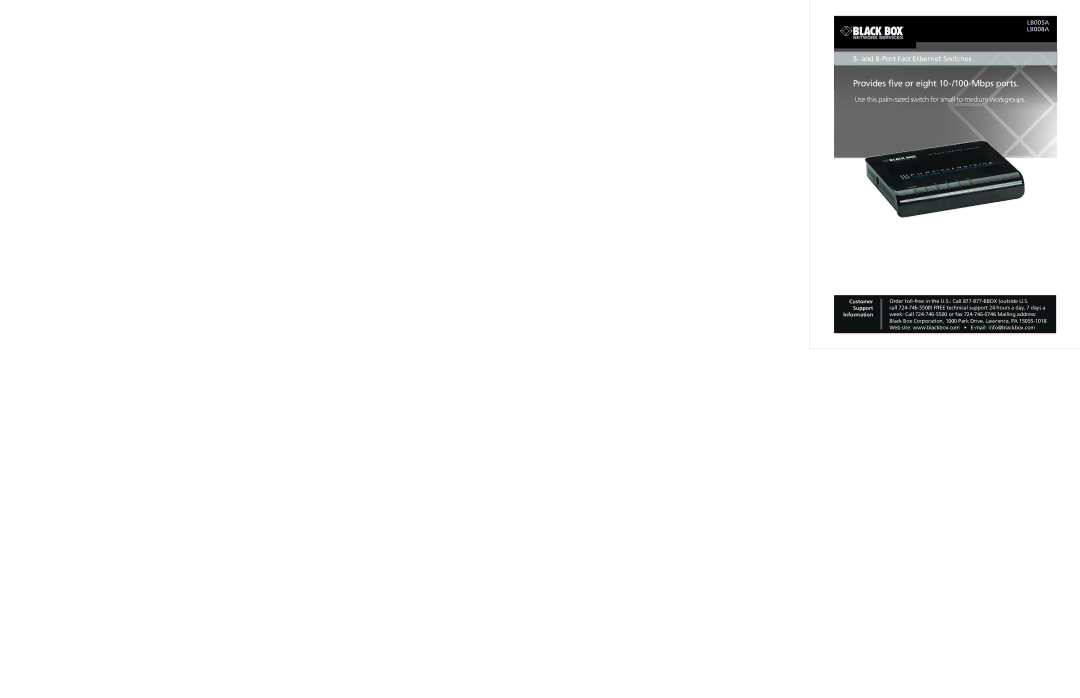 Black Box LB005A, LB008A, Black Box 5- and 8-Port Fast Ethernet Switches manual Provides five or eight 10-/100-Mbps ports 