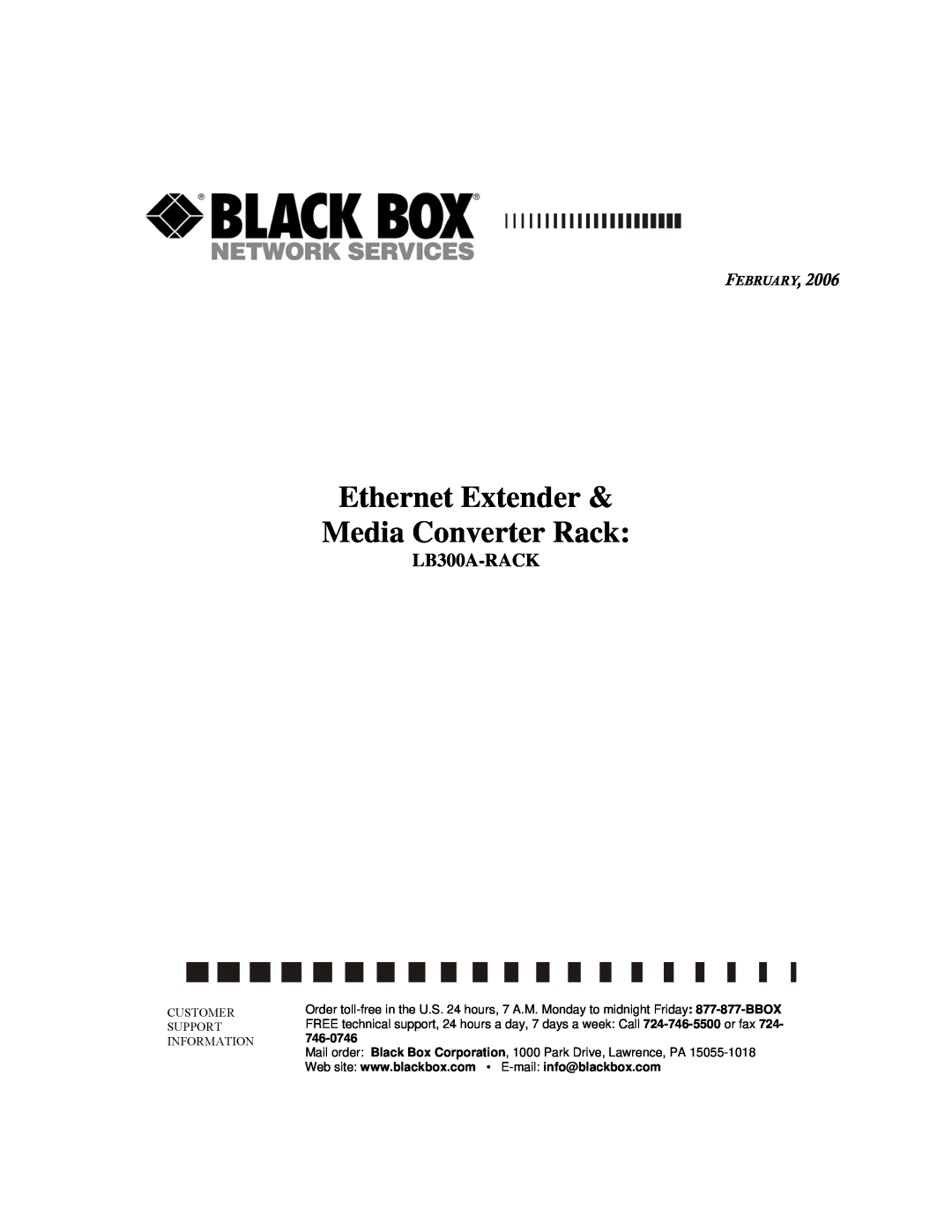 Black Box Ethernet Extender & Media Converter Rack manual Ethernet Extender Media Converter Rack, LB300A-RACK, February 