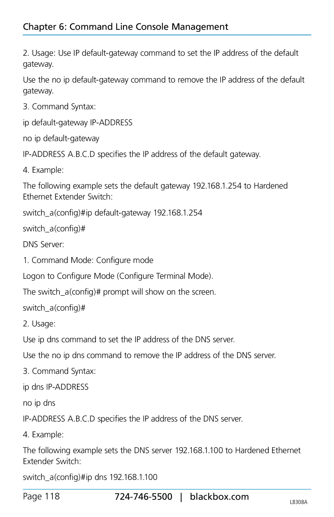 Black Box LB308A user manual Ip default-gateway IP-ADDRESS no ip default-gateway 