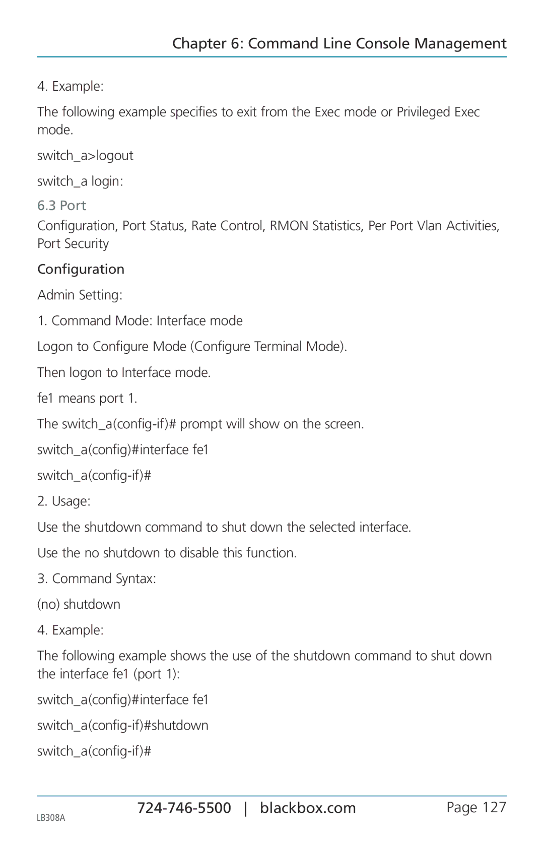 Black Box 8-port 10/100base-tx hardened ethernet extender switch, LB308A user manual Command Syntax no shutdown 