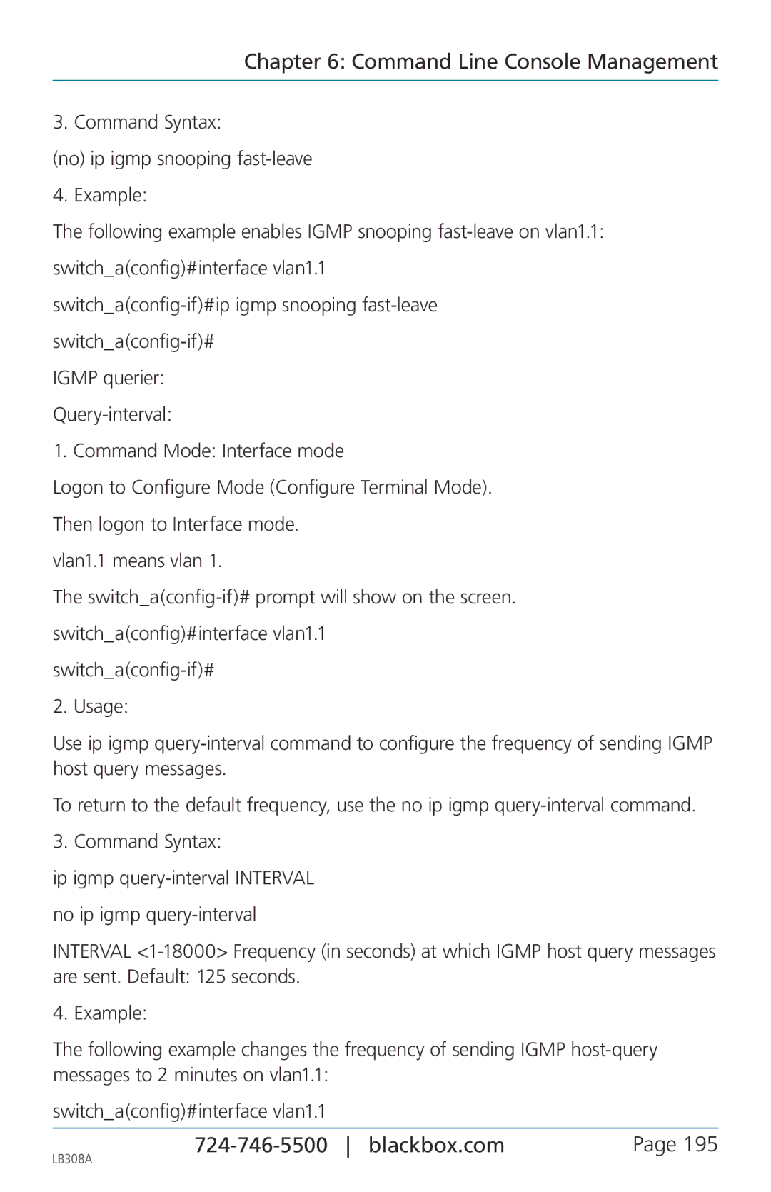 Black Box 8-port 10/100base-tx hardened ethernet extender switch Ip igmp query-interval Interval no ip igmp query-interval 