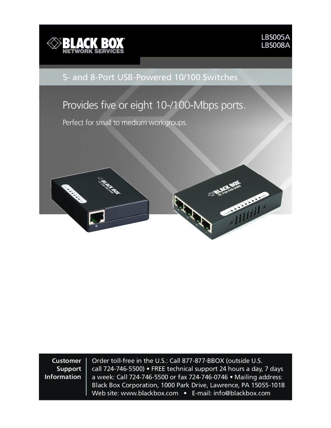 Black Box LB5005B, LB5005A, 5- and 8- port USB 10/100 switches manual Provides five or eight 10-/100-Mbps ports 