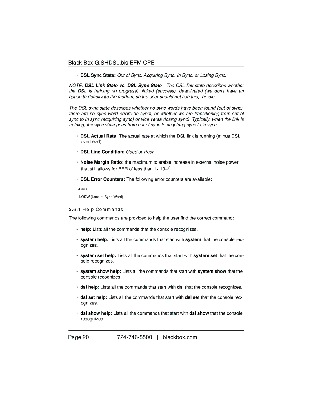Black Box LB510A-R2, 10BASE-T/100BASE-TX G.SHDSL Two-Wire Extender/NTU manual DSL Line Condition Good or Poor, Help Commands 
