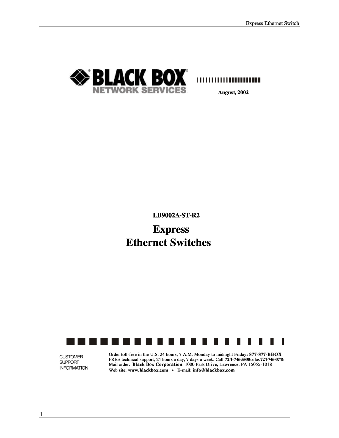 Black Box LB9002A-ST-R2 manual Express Ethernet Switches, Customer, Support, Information 