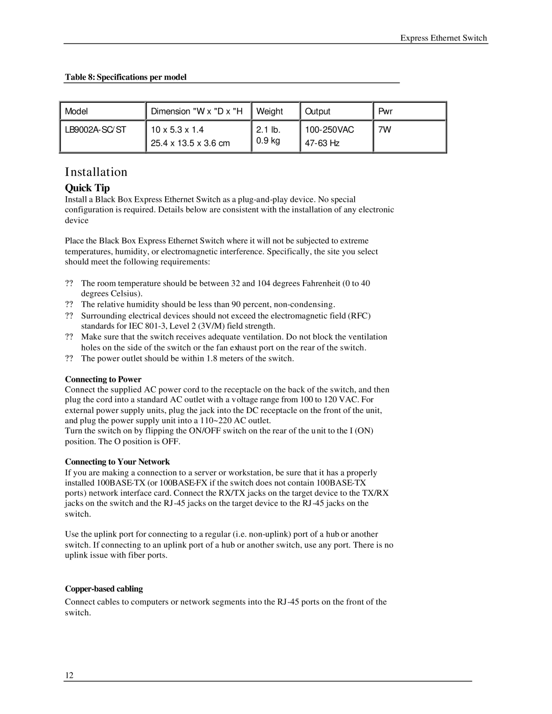 Black Box LB9002A-ST-R2 manual Installation, Quick Tip 