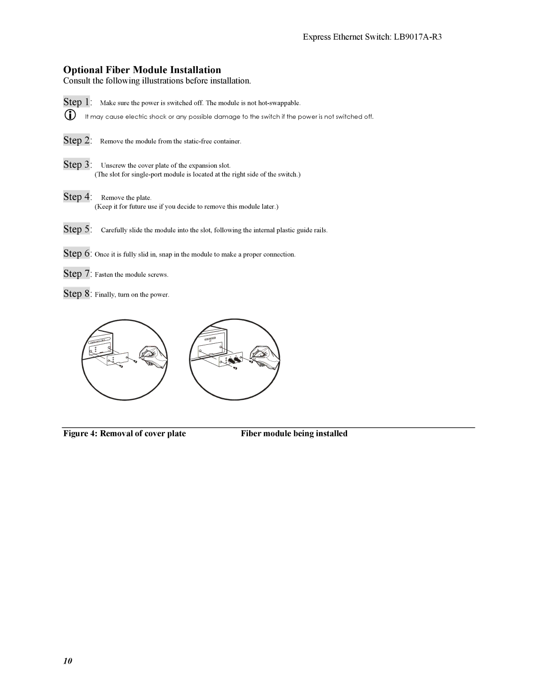 Black Box LB9017A-R3 manual Optional Fiber Module Installation, Consult the following illustrations before installation 