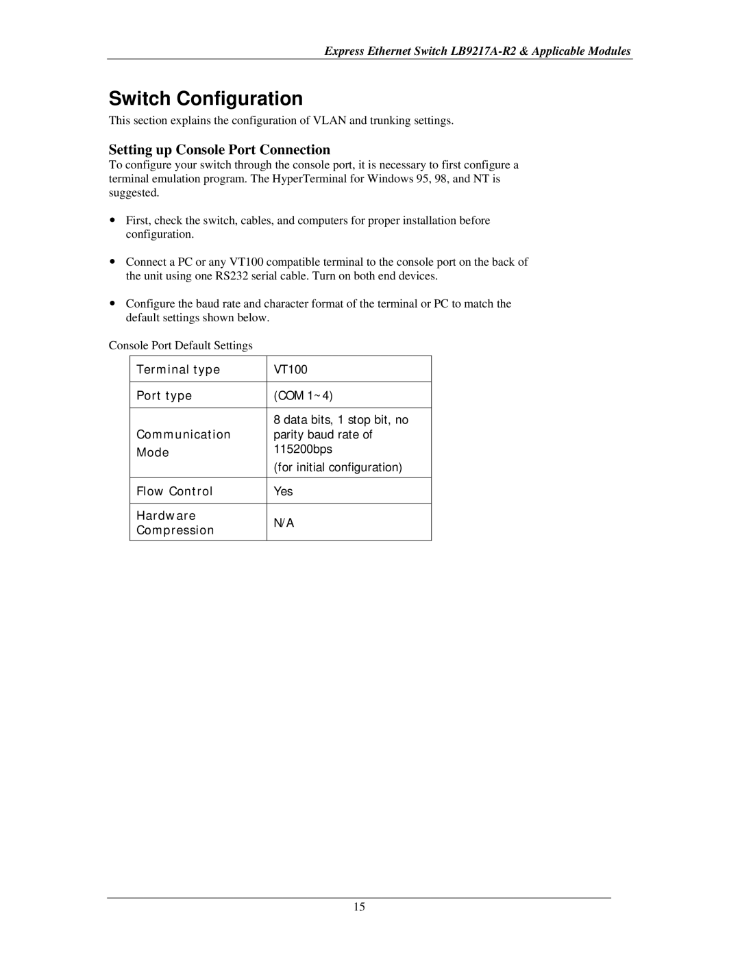 Black Box LB9216A, LB9219A, LB9215A, LB9214A, LB9218A manual Switch Configuration, Setting up Console Port Connection 