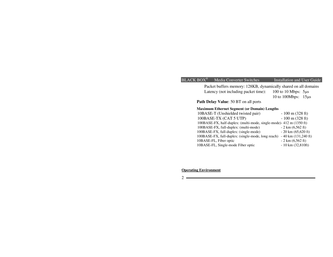 Black Box LBH110A, AE-H, LBH100A, AE-H, LBH110A, AE-P Maximum Ethernet Segment or Domain Lengths, Operating Environment 