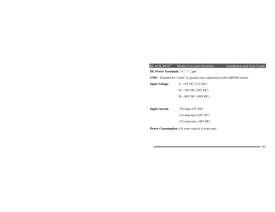 Black Box LBH110A, AE-P, LBH100A, AE-H, LBH110A, AE-H, LBH100A, AE-P manual DC Power Terminals +, -, gnd, Input current 